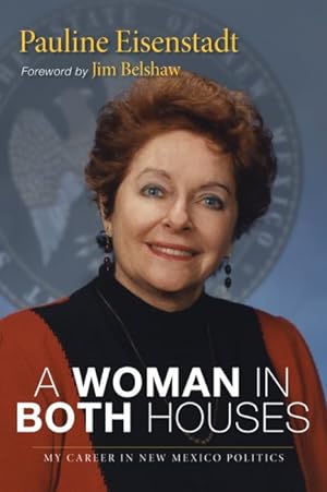 Seller image for Woman in Both Houses : My Career in New Mexico Politics for sale by GreatBookPrices