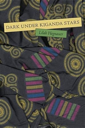 Bild des Verkufers fr Dark Under Kiganda Stars zum Verkauf von GreatBookPrices