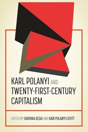Seller image for Karl Polanyi and Twenty-First-century Capitalism for sale by GreatBookPrices