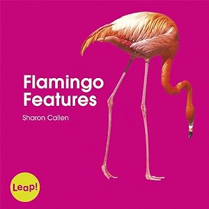 Bild des Verkufers fr Flamingo Features zum Verkauf von GreatBookPrices