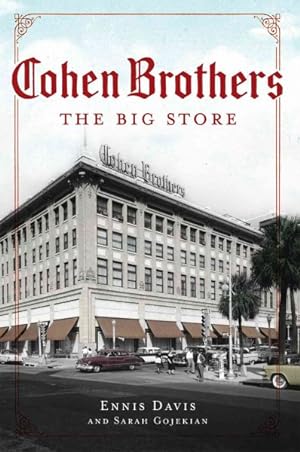 Seller image for Cohen Brothers : The Big Store for sale by GreatBookPrices