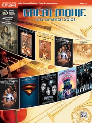 Immagine del venditore per Great Movie Instrumental Solos : Cello Removable Part /Piano Accompaniment, Level 2-3 venduto da GreatBookPrices
