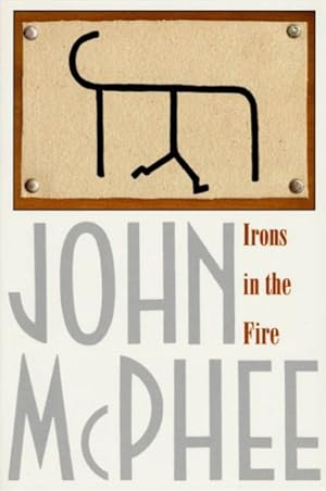 Imagen del vendedor de Irons in the Fire a la venta por GreatBookPrices
