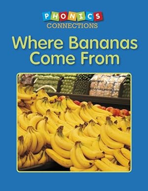 Bild des Verkufers fr Where Bananas Come from zum Verkauf von GreatBookPrices