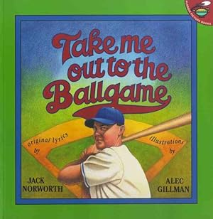 Imagen del vendedor de Take Me Out to the Ballgame a la venta por GreatBookPrices