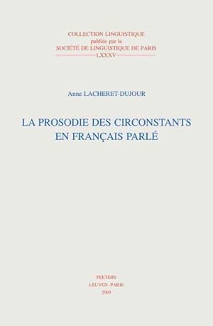 Image du vendeur pour Prosodie Des Circonstants En Francais Parle -Language: French mis en vente par GreatBookPrices
