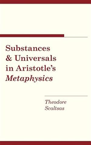 Immagine del venditore per Substances and Universals in Aristotle's Metaphysics venduto da GreatBookPrices