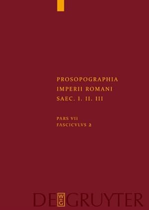 Immagine del venditore per Prosopographia Imperii Romani Saec I, II, III : Pars VII / Fascicvlvs 2 -Language: Latin venduto da GreatBookPrices