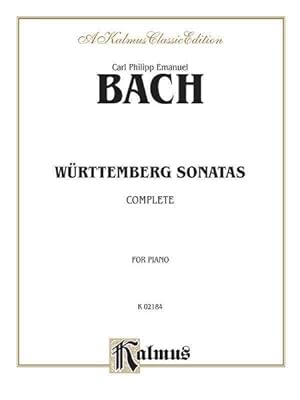 Imagen del vendedor de Wurttemberg Sonatas : Complete, For Piano: A Kalmus Classic Edition a la venta por GreatBookPrices
