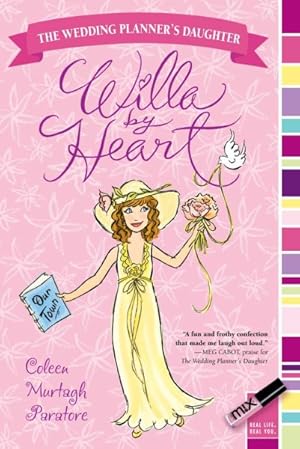 Image du vendeur pour Willa by Heart mis en vente par GreatBookPrices