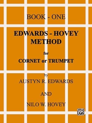 Seller image for Edwards-Hovey Method for Cornet or Trumpet Book One for sale by GreatBookPrices