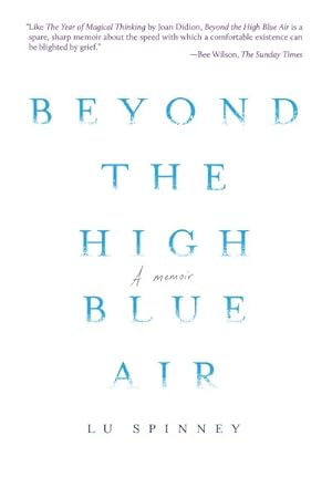 Seller image for Beyond the High Blue Air for sale by GreatBookPrices