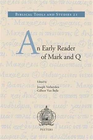 Imagen del vendedor de Early Reader of Mark and Q a la venta por GreatBookPrices
