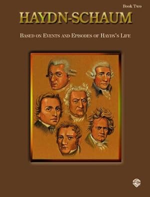 Seller image for Haydn-schaum, Book 2 : Based on Events and Episodes of Haydn's Life for sale by GreatBookPrices