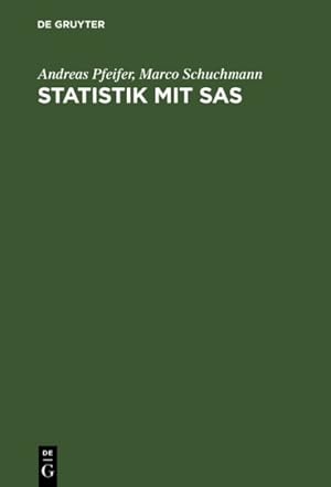 Seller image for Statistik Mit SAS -Language: german for sale by GreatBookPrices