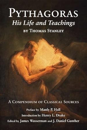 Bild des Verkufers fr Pythagoras : His Life and Teaching: A Compendium of Classical Sources zum Verkauf von GreatBookPrices
