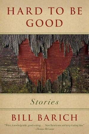 Seller image for Hard to Be Good : Stories for sale by GreatBookPrices
