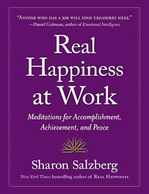Imagen del vendedor de Real Happiness at Work: Meditations for Accomplishment, Achievement, and Peace (Paperback or Softback) a la venta por BargainBookStores