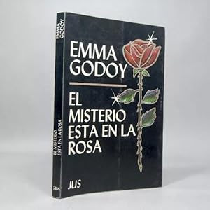 Imagen del vendedor de El Misterio En La Rosa Emma Godoy Editorial Jus 1987 P6 a la venta por Libros librones libritos y librazos