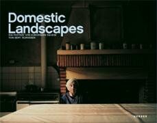 Seller image for Bert Teunissen: Domestic Landscapes. Ein Portrt von Europern daheim for sale by librairie philippe arnaiz