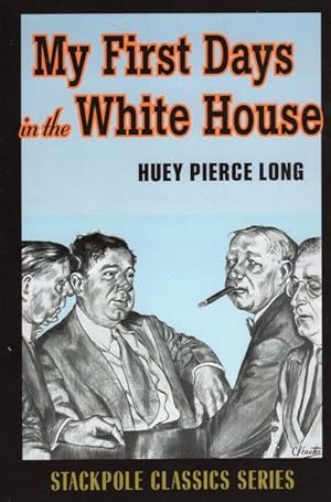 Seller image for My First Days in the White House for sale by GreatBookPrices