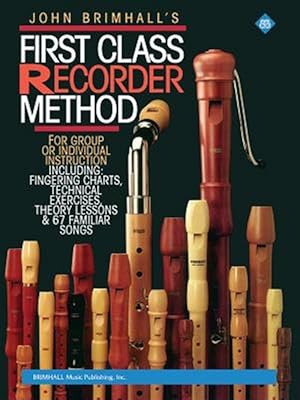 Seller image for First Class Recorder Method for sale by GreatBookPrices