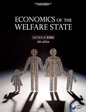 Bild des Verkufers fr Economics of the Welfare State zum Verkauf von WeBuyBooks