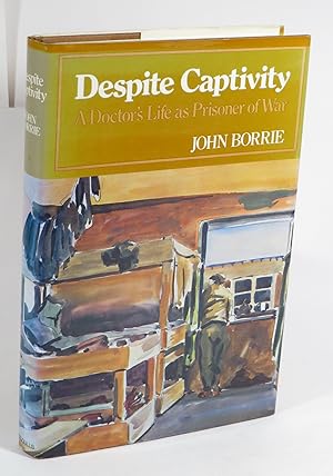 Seller image for Despite Captivity : A Doctor's Life As A Prisoner Of War for sale by Renaissance Books, ANZAAB / ILAB