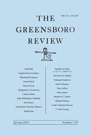 Seller image for The Greensboro Review: Number 115, Spring 2024 for sale by GreatBookPrices