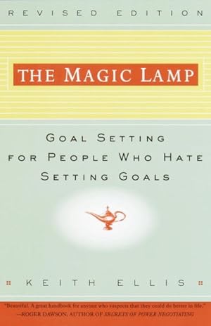 Imagen del vendedor de Magic Lamp : Goal Setting for People Who Hate Setting Goals a la venta por GreatBookPrices