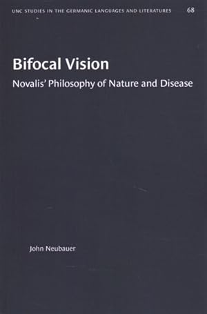 Seller image for Bifocal Vision : Novalis Philosophy of Nature and Disease for sale by GreatBookPrices