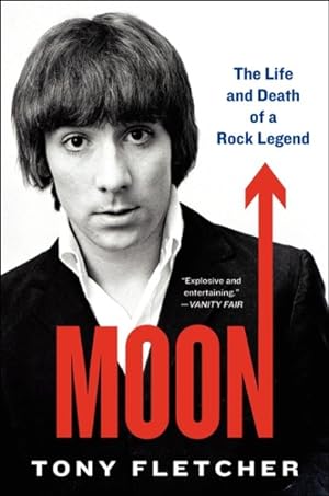 Image du vendeur pour Moon : The Life and Death of a Rock Legend mis en vente par GreatBookPrices