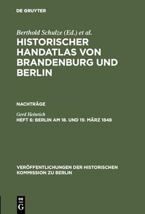 Seller image for Berlin Am 18. Und 19. Mrz 1848 : Mrzrevolution, Militraufgebot Und Barrikadenkmpfe -Language: german for sale by GreatBookPrices