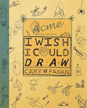 Seller image for I Wish I Could Draw for sale by GreatBookPrices
