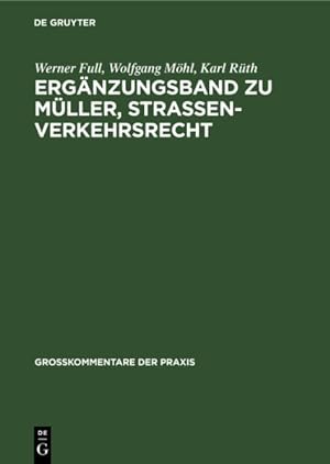 Seller image for Ergnzungsband Zu Mller, Strasenverkehrsrecht : 21 Aufl. -Language: german for sale by GreatBookPrices