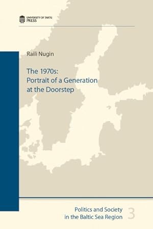 Image du vendeur pour 1970s : Portrait of a Generation at the Doorstep mis en vente par GreatBookPrices