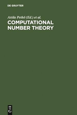 Seller image for Computational Number Theory : Proceedings of the Colloquium on Computational Number Theory Held at Kossuth Lajos University, Debrecen Hungary, September 4-9, 1989 for sale by GreatBookPrices