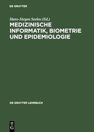 Seller image for Medizinische Informatik, Biometrie Und Epidemiologie -Language: german for sale by GreatBookPrices