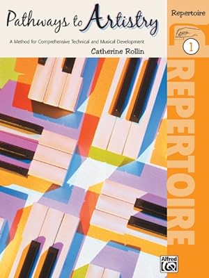 Imagen del vendedor de Pathways to Artistry : Repertoire, Book 1 a la venta por GreatBookPrices