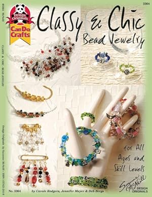 Image du vendeur pour Classy & Chic Bead Jewelry mis en vente par GreatBookPrices