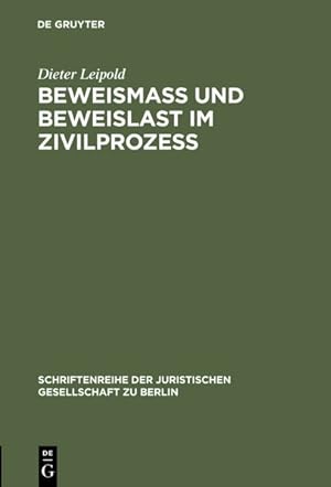Bild des Verkufers fr Beweismass und beweislast im zivilprozess -Language: german zum Verkauf von GreatBookPrices