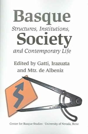 Imagen del vendedor de Basque Society : Structures, Institutions, And Contemporary Life a la venta por GreatBookPrices