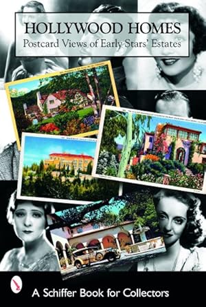 Immagine del venditore per Hollywood Homes : Postcard Views Of Early Stars' Estates venduto da GreatBookPrices