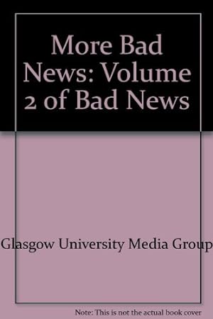 Bild des Verkufers fr More Bad News: Volume 2 of Bad News zum Verkauf von WeBuyBooks