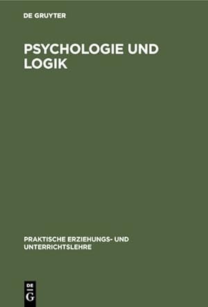 Image du vendeur pour Psychologie Und Logik -Language: german mis en vente par GreatBookPrices