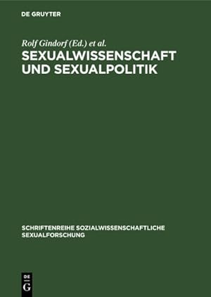 Seller image for Sexualwissenschaft Und Sexualpolitik : Spannungsverhltnisse in Europa, Amerika Und Asien -Language: german for sale by GreatBookPrices