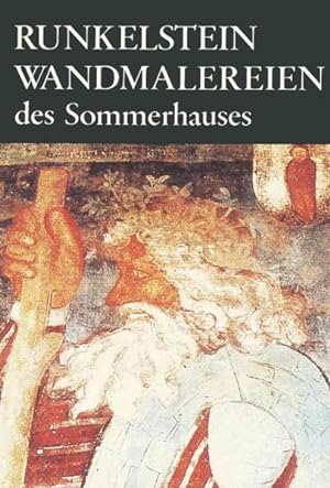 Imagen del vendedor de Runkelstein : Die Wandmalereien Des Sommerhauses -Language: German a la venta por GreatBookPrices