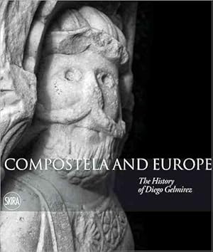 Seller image for Compostela and Europe : The Story of Diego Gelmirez for sale by GreatBookPrices