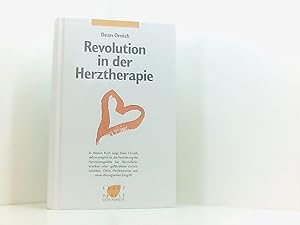 Bild des Verkufers fr Revolution in der Herztherapie Dean Ornish. Aus dem Amerikan. bers. von Olga Rinne zum Verkauf von Book Broker