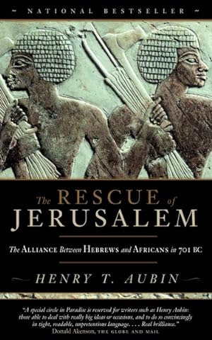 Immagine del venditore per Rescue of Jerusalem : The Alliance Between Hebrews and Africans in 701 Bc venduto da GreatBookPrices